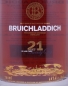 Preview: Bruichladdich 21 Years Oloroso Sherry Casks Limited Edition Release 2008 Islay Single Malt Scotch Whisky 46.0%