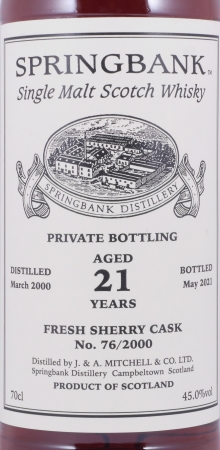Springbank 2000 21 Years Fresh Oloroso Sherry Hogshead Cask No. 76/2000 Private Bottling Campbeltown Single Malt Scotch Whisky 45.0%