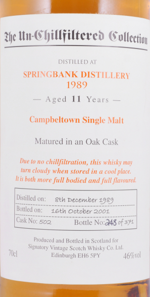Springbank 1989 11 Years Oak Cask No. 502 Signatory Vintage The Un-Chillfiltered Collection Campbeltown Single Malt Scotch Whisky 46,0%